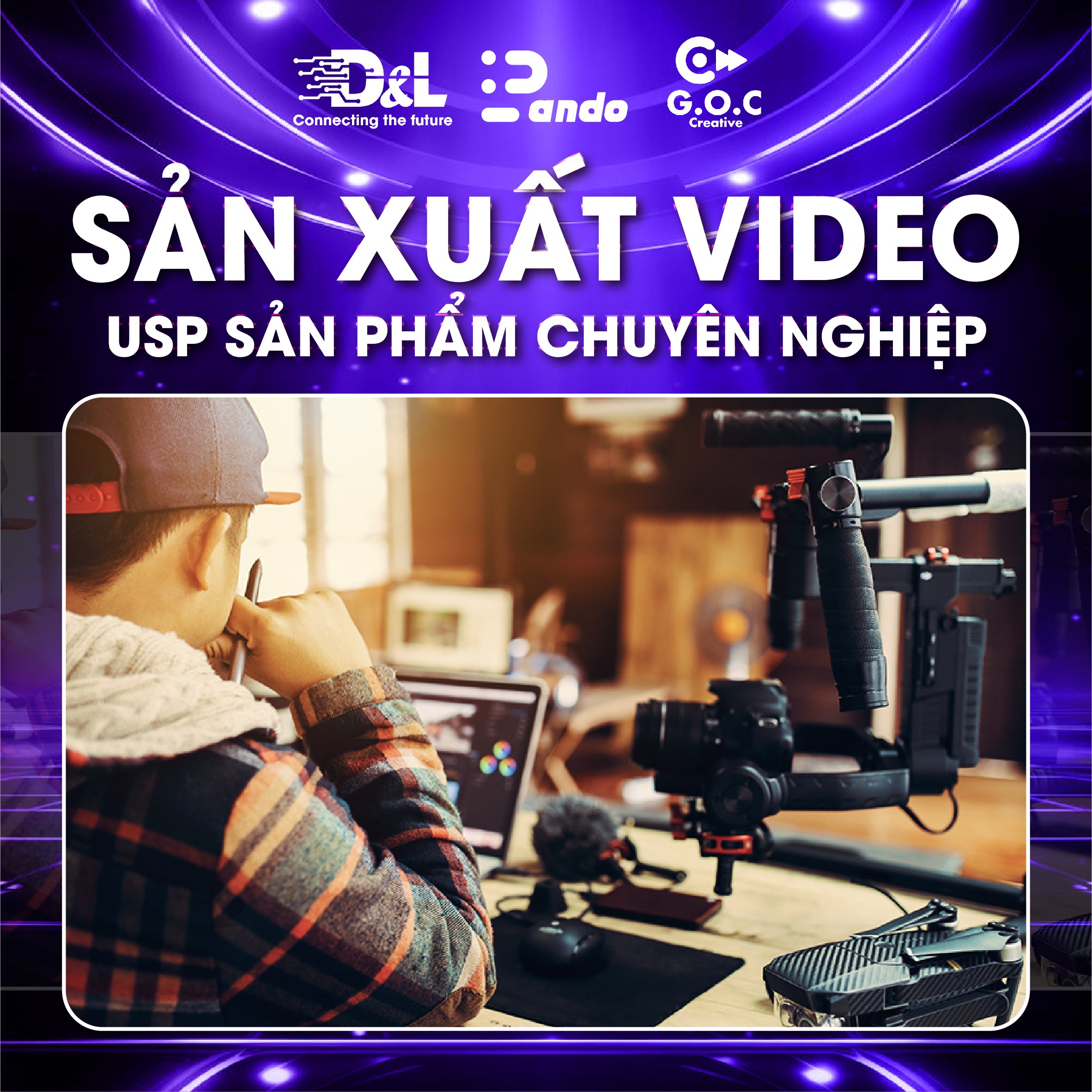 G.O.C - Sản xuất video USP sản phẩm